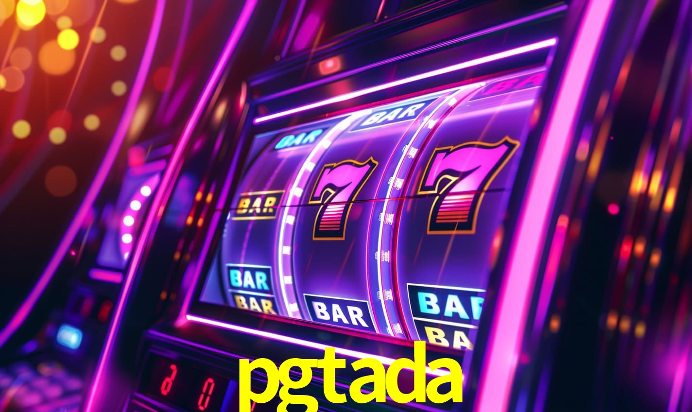 pgtada - Várias Máquinas Slots E Bônus - pgtada bet